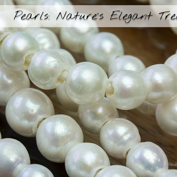 Pearls: Nature's Elegant Treasure