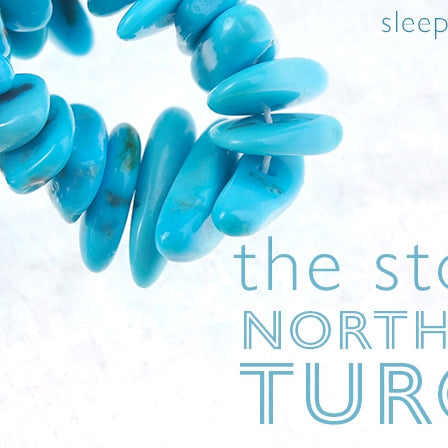 The Story of Our North American Turquoise